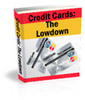Thumbnail Credit Cards The Low-Down Thumbnail Credit Cards The Low-Down