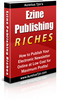 Thumbnail Ezine Publishing Riches - How To Publish Online Newsletter