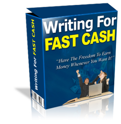 Product picture Writing For Fast Cash