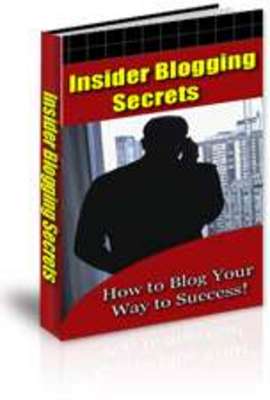 Product picture Insider Blogging Secrets