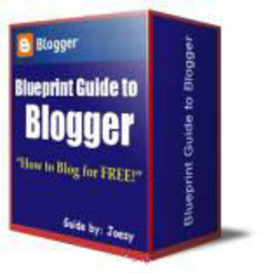 Product picture Blueprint Guide to Blogger - How to Blog For Free