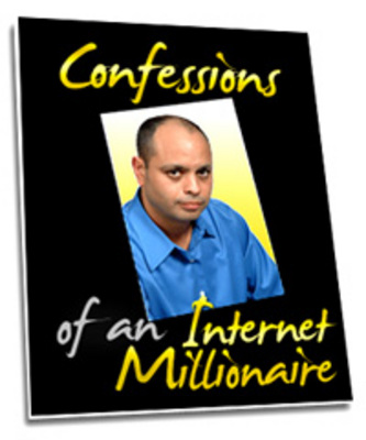 Product picture Confessions Of An Internet Millionaire (MRR)