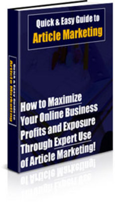 Product picture Quick & Easy Guide To Article Marketing (PLR)