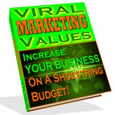 Product picture Viral Marketing Values - Business on a Shoestring (PLR)