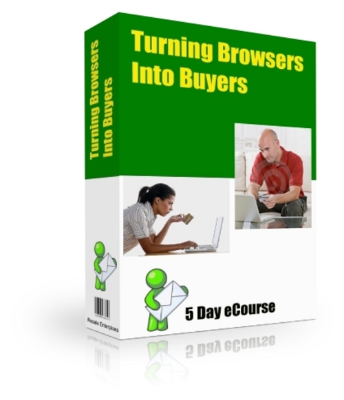 Product picture Turning Browsers Into Buyers (includes PLR)