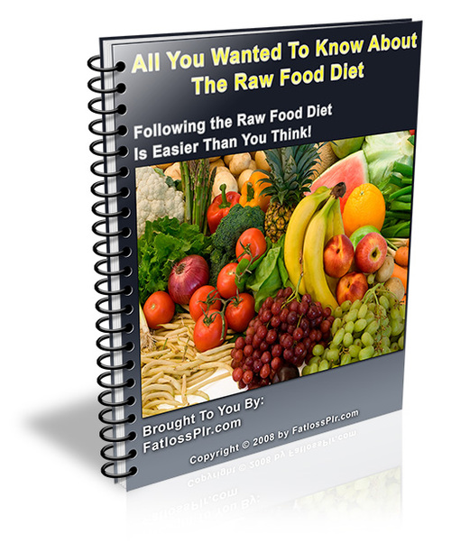 Product picture All You Want To Know About Raw Foods Diet (MRR)