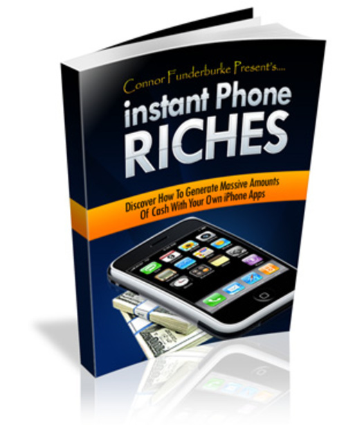 Product picture Instant Phone Riches (Master Resell)