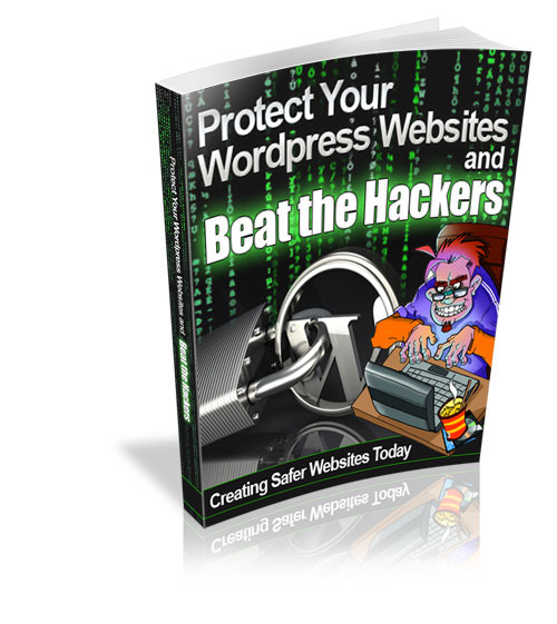 Product picture Protect Your Websites and Beat the Hackers